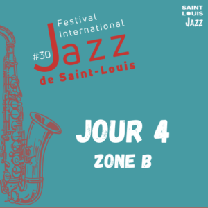 CONCERT : JOUR 4 – ENTRÉE ZONE B